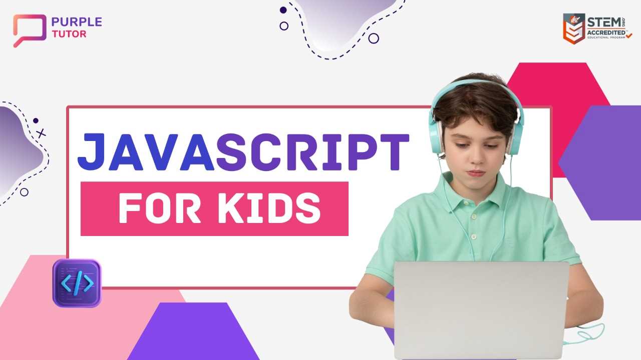 https://purpletutor.com/wp-content/uploads/2022/12/JavaScript-for-Kids-2.jpeg