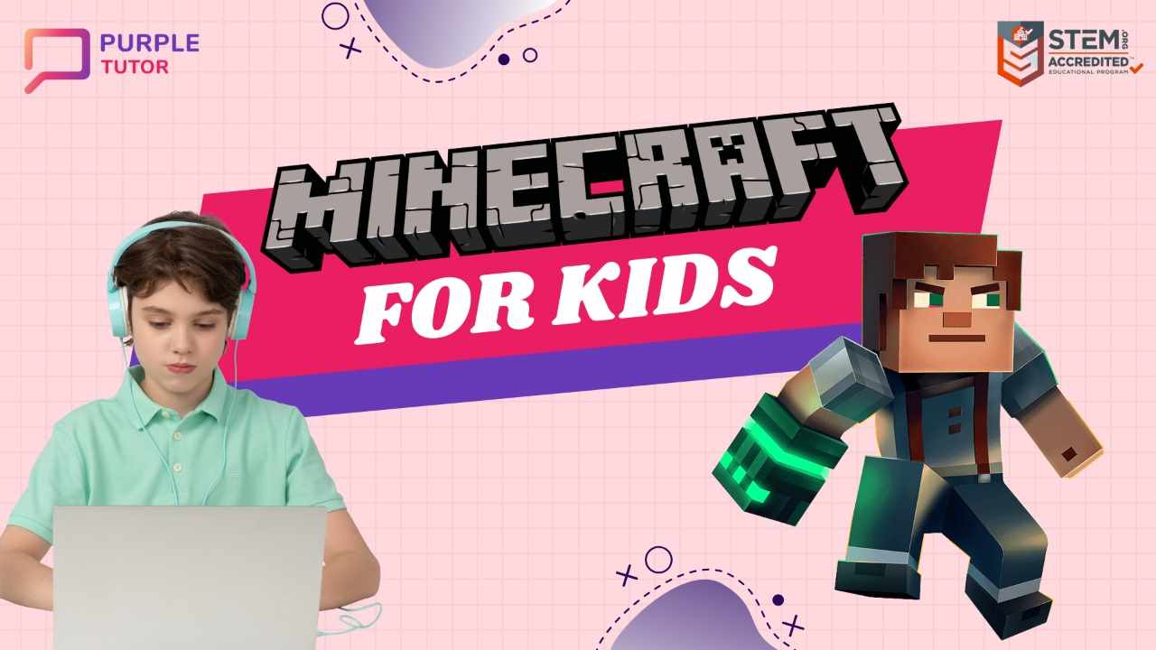 Minecraft for kids