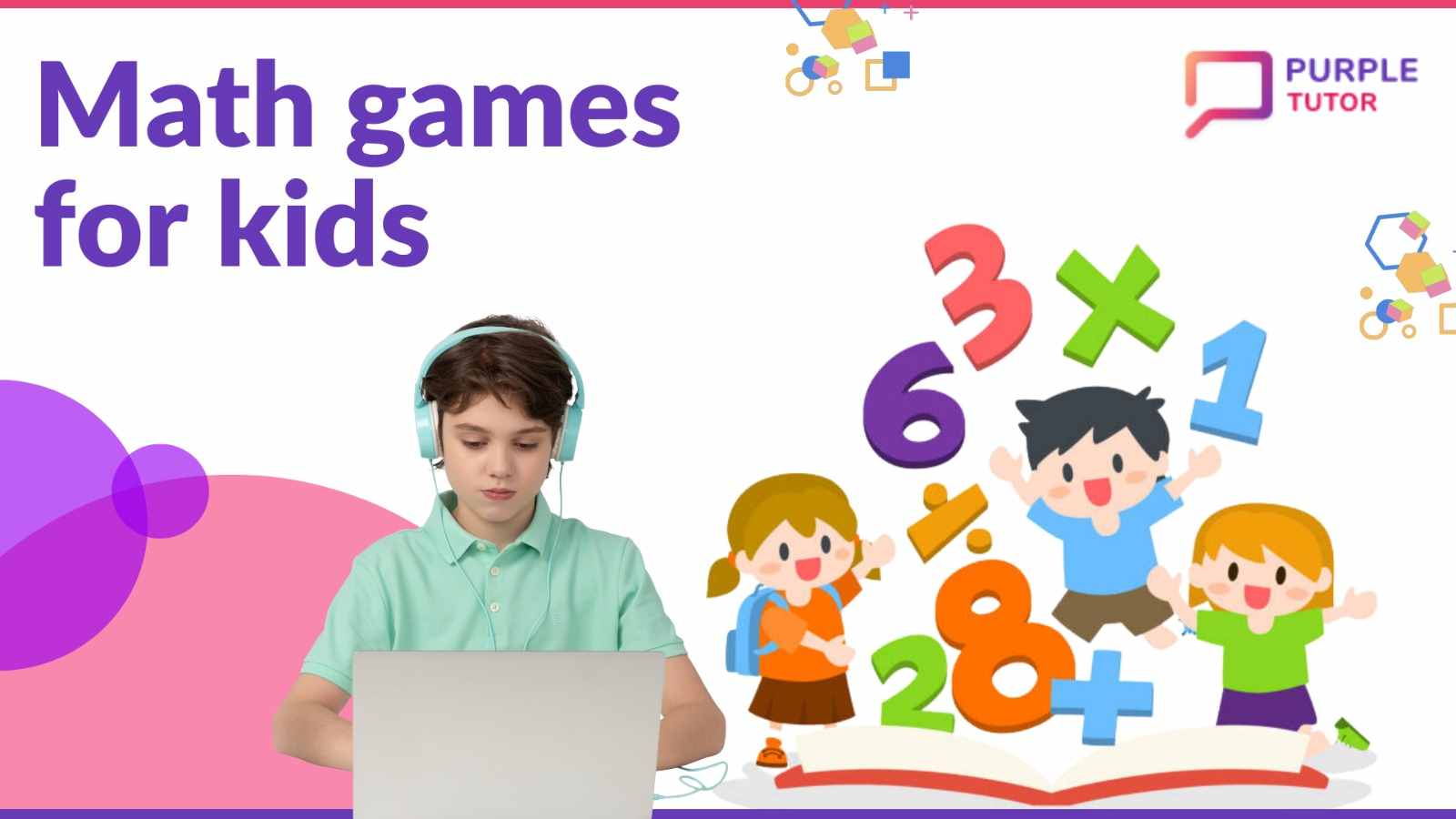 Fun Math Games For Kids To Play Everyday PurpleTutor